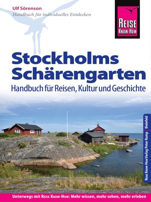 cover image of Reise Know-How Reiseführer Stockholms Schärengarten Handbuch für Reisen, Kultur und Geschichte